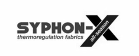 SYPHON-X ALL-SEASON THERMOREGULATION FABRICS Logo (USPTO, 06.06.2014)