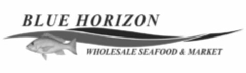 BLUE HORIZON; WHOLESALE SEAFOOD & MARKET Logo (USPTO, 29.01.2016)