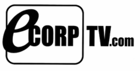 ECORP TV.COM Logo (USPTO, 26.01.2009)