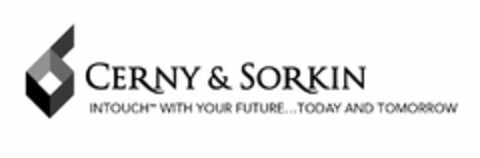 CERNY & SORKIN INTOUCH WITH YOUR FUTURE... TODAY AND TOMORROW Logo (USPTO, 04.06.2009)