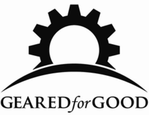 GEARED FOR GOOD Logo (USPTO, 02/01/2012)