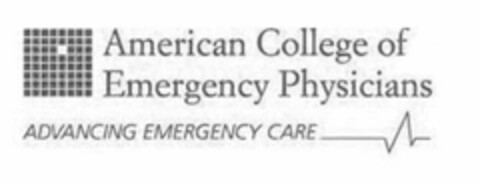 AMERICAN COLLEGE OF EMERGENCY PHYSICIANS ADVANCING EMERGENCY CARE Logo (USPTO, 04/29/2013)