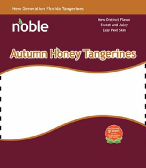 NEW GENERATION FLORIDA TANGERINES NOBLE NEW DISTINCT FLAVOR SWEET AND JUICY EASY PEEL SKIN AUTUMN HONEY TANGERINES EXCLUSIVELY GROWN BY THE 4TH GENERATION ROE FAMILY Logo (USPTO, 21.07.2015)