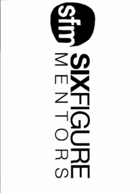 SFM SIXFIGURE MENTORS Logo (USPTO, 02/07/2017)