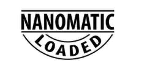 NANOMATIC LOADED Logo (USPTO, 05/26/2017)