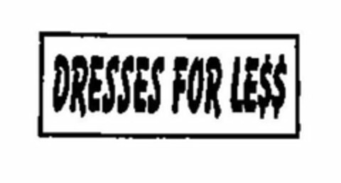 DRESSES FOR LE$$ Logo (USPTO, 30.08.2017)