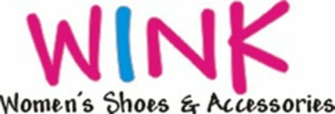 WINK WOMEN'S SHOES & ACCESSORIES Logo (USPTO, 06.04.2010)