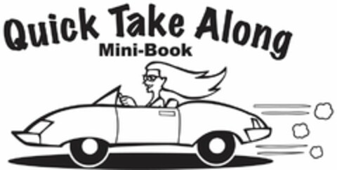 QUICK TAKE ALONG MINI-BOOK Logo (USPTO, 08.04.2011)