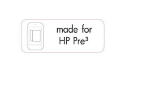 MADE FOR HP PRE3 Logo (USPTO, 09.05.2011)