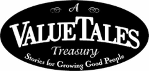 A VALUETALES TREASURY STORIES FOR GROWING GOOD PEOPLE Logo (USPTO, 05/18/2011)