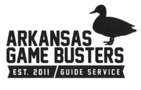 ARKANSAS GAME BUSTERS EST. 2011 GUIDE SERVICE Logo (USPTO, 18.08.2015)