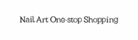 NAIL ART ONE-STOP SHOPPING Logo (USPTO, 23.06.2019)