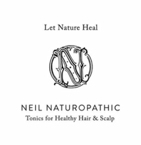 LET NATURE HEAL N NEIL NATUROPATHIC TONICS FOR HEALTHY HAIR & SCALP Logo (USPTO, 04/04/2020)