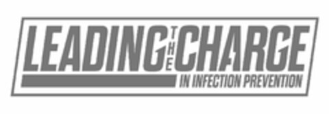 LEADING THE CHARGE IN INFECTION PREVENTION Logo (USPTO, 08/17/2020)