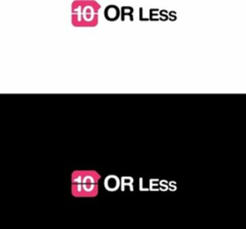 10 OR LESS 10 OR LESS Logo (USPTO, 05.06.2009)
