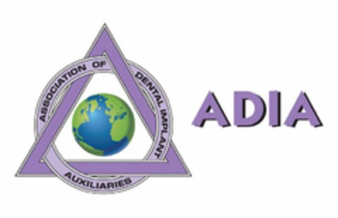 ASSOCIATION OF DENTAL IMPLANT AUXILIARIES ADIA Logo (USPTO, 20.12.2010)