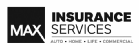 MAX INSURANCE SERVICES AUTO HOME LIFE Logo (USPTO, 10.02.2012)