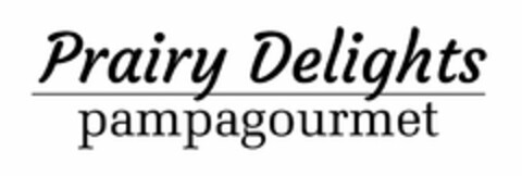 PRAIRY DELIGHTS PAMPAGOURMET Logo (USPTO, 11.09.2012)