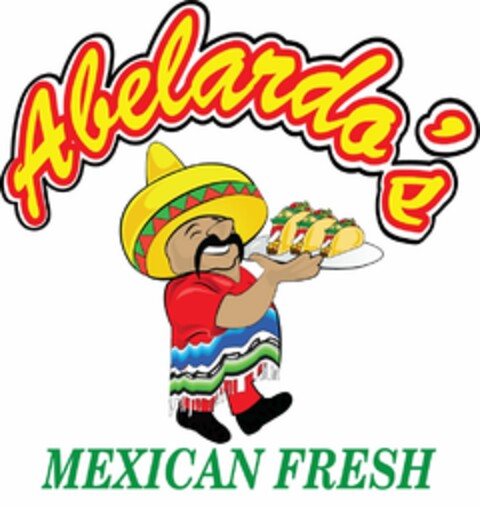 ABELARDO'S MEXICAN FRESH Logo (USPTO, 26.11.2013)