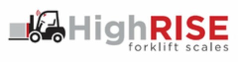 HIGHRISE FORKLIFT SCALES Logo (USPTO, 02/03/2014)