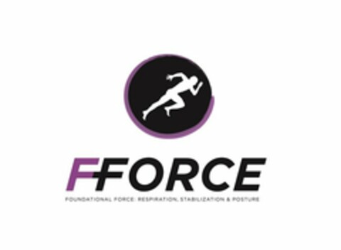 F-FORCE FOUNDATIONAL FORCE: RESPIRATION, STABILIZATION & POSTURE Logo (USPTO, 02/20/2015)