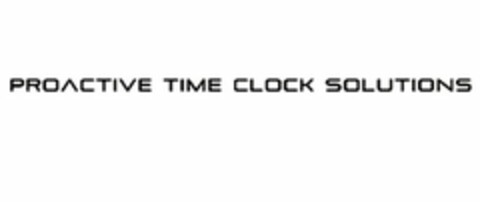 PROACTIVE TIME CLOCK SOLUTIONS Logo (USPTO, 22.02.2016)