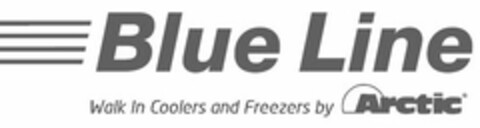 BLUE LINE WALK IN COOLERS AND FREEZERS BY ARCTIC Logo (USPTO, 03/28/2017)