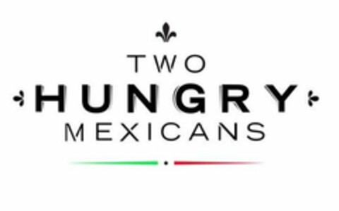 TWO HUNGRY MEXICANS Logo (USPTO, 03.05.2017)