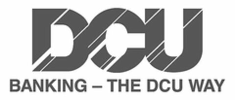 DCU BANKING - THE DCU WAY Logo (USPTO, 26.05.2017)