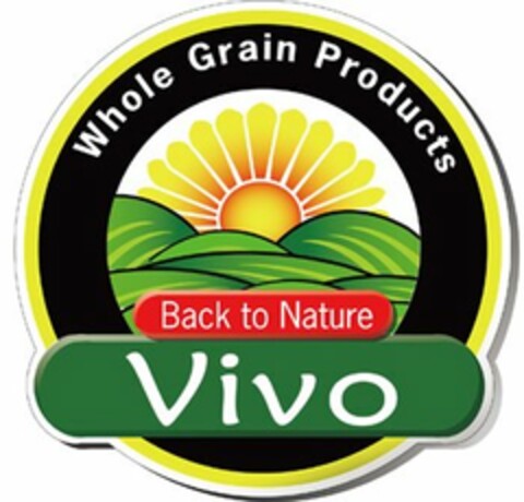 VIVO WHOLE GRAIN PRODUCTS BACK TO NATURE Logo (USPTO, 06/18/2010)