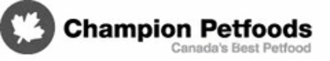 CHAMPION PETFOODS CANADA'S BEST PETFOOD Logo (USPTO, 11/08/2010)