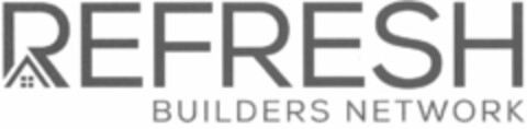 REFRESH BUILDERS NETWORK Logo (USPTO, 10/04/2019)