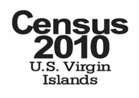 CENSUS 2010 U.S. VIRGIN ISLANDS Logo (USPTO, 06.10.2009)