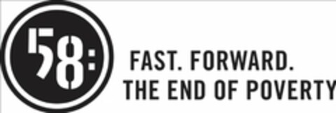 58: FAST. FORWARD. THE END OF POVERTY Logo (USPTO, 13.12.2010)