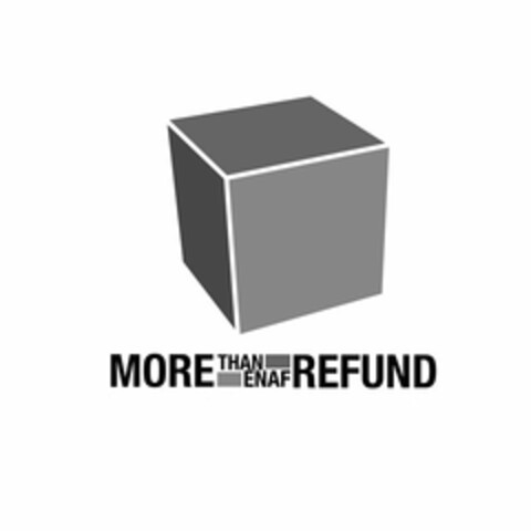 MORE THAN ENAF REFUND Logo (USPTO, 25.03.2011)