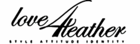 LOVE 4 LEATHER STYLE ATTITUDE IDENTITY Logo (USPTO, 09.09.2011)