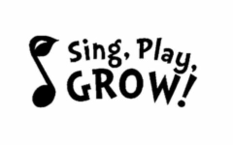 SING, PLAY, GROW! Logo (USPTO, 04.09.2014)