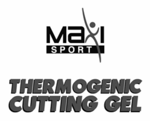 MAXI SPORT THERMOGENIC CUTTING GEL Logo (USPTO, 06/05/2015)