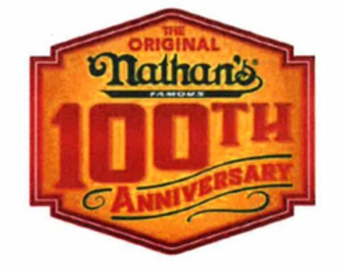 THE ORIGINAL NATHAN'S FAMOUS 100TH ANNIVERSARY Logo (USPTO, 24.09.2015)