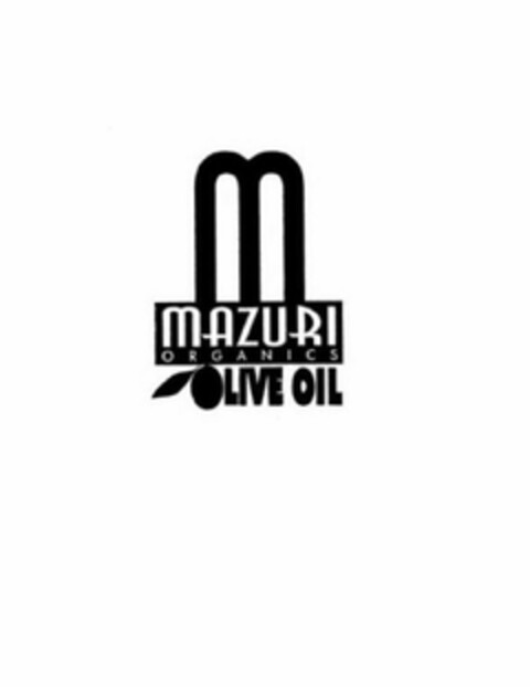M MAZURI ORGANICS OLIVE OIL Logo (USPTO, 22.12.2017)