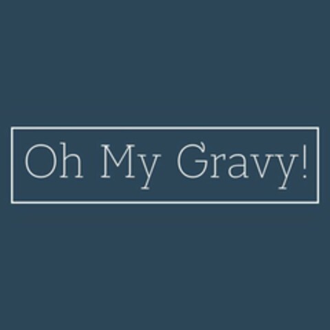 OH MY GRAVY! Logo (USPTO, 30.04.2020)