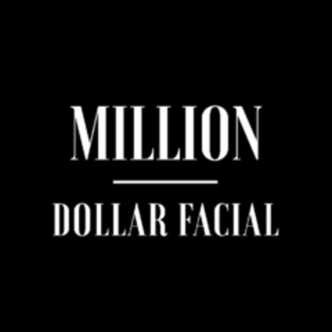 MILLION DOLLAR FACIAL Logo (USPTO, 08/11/2020)