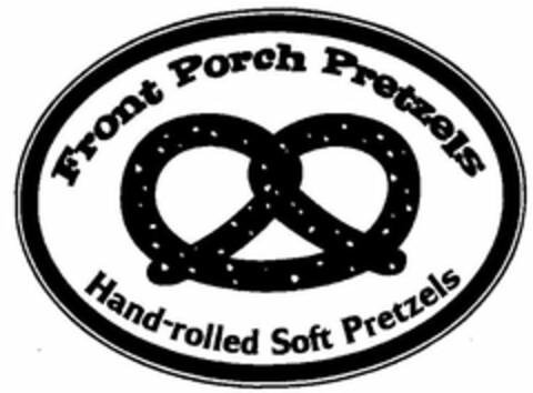 FRONT PORCH PRETZELS HAND-ROLLED SOFT PRETZELS Logo (USPTO, 08.06.2009)