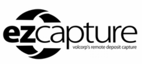 EZCAPTURE VOLCORP'S REMOTE DEPOSIT CAPTURE Logo (USPTO, 29.07.2009)