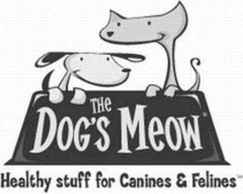 THE DOG'S MEOW HEALTHY STUFF FOR CANINES & FELINES Logo (USPTO, 09.06.2011)