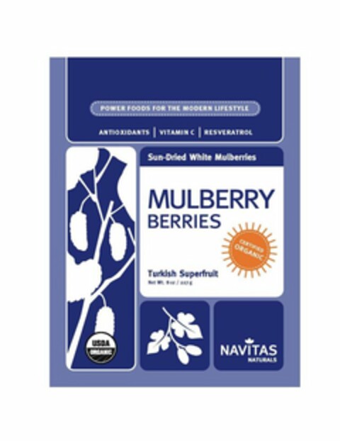 POWER FOODS FOR THE MODERN LIFESTYLE ANTIOXIDANTS VITAMIN C RESVERATROL SUN-DRIED WHITE MULBERRIES MULBERRY BERRIES TURKISH SUPERFRUIT CERTIFIED ORGANIC NAVITAS NATURALS USDA ORGANIC Logo (USPTO, 29.07.2011)