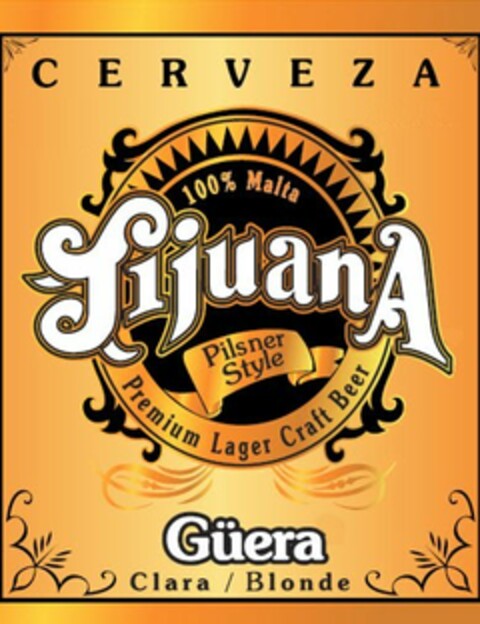 CERVEZA 100% TIJUANA PILSNER STYLE PREMIUM LAGER CRAFT BEER GÜERA CLARA / BLONDE Logo (USPTO, 05/27/2015)