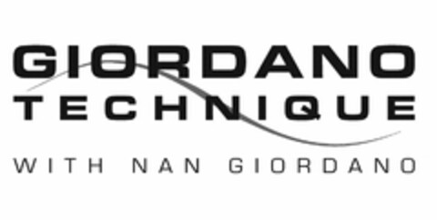 GIORDANO TECHNIQUE WITH NAN GIORDANO Logo (USPTO, 31.07.2015)
