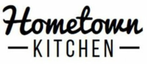 HOMETOWN KITCHEN Logo (USPTO, 05/01/2017)