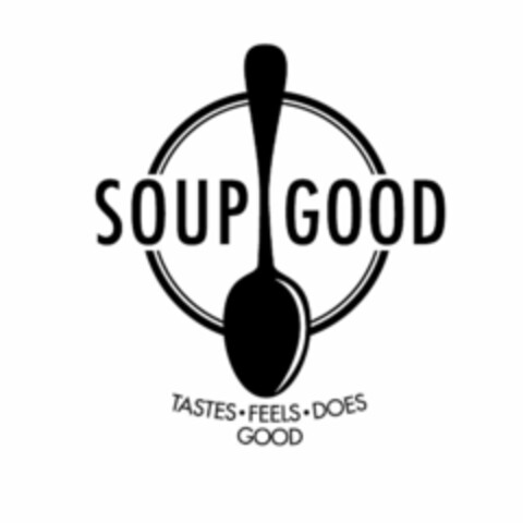 SOUP GOOD TASTES · FEELS · DOES GOOD Logo (USPTO, 09/02/2018)